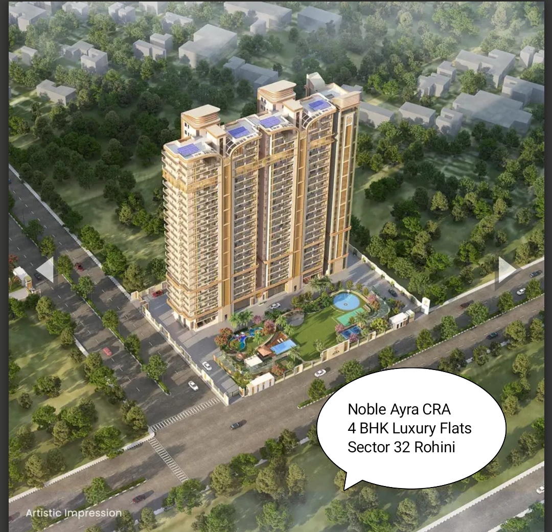 CRA Noble Ayra 1 Sector 32 Rohini Delhi